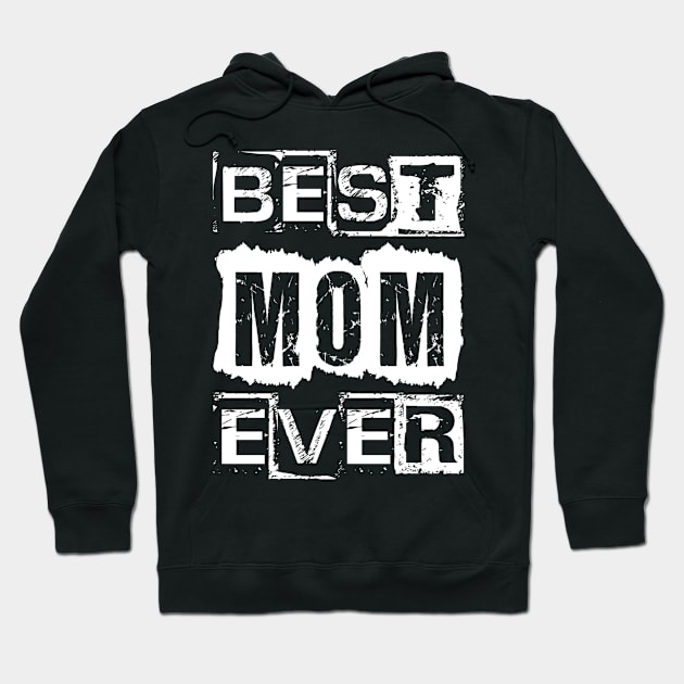 Best Mom Ever Hoodie by Vitalitee